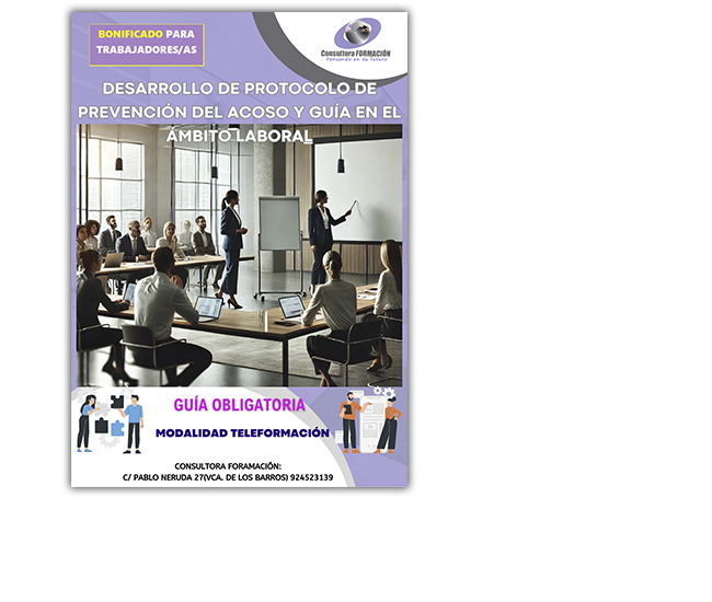 Desarrollo de Protocolo de Prevención del Acoso y Guía en el ámbito laboral